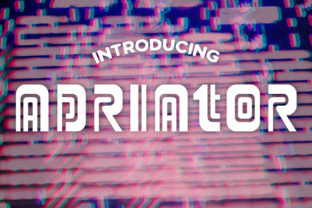 Adriator: The Glyphic Display Font That Stops the Scroll