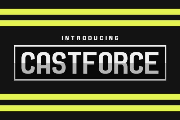 Castforce: The Display Font That Commands Attention