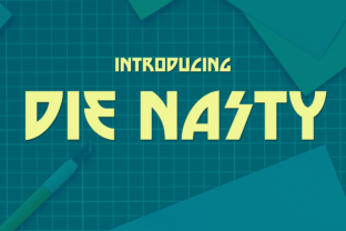 Die Nasty: A Dynamic Display Font for Bold Branding Projects