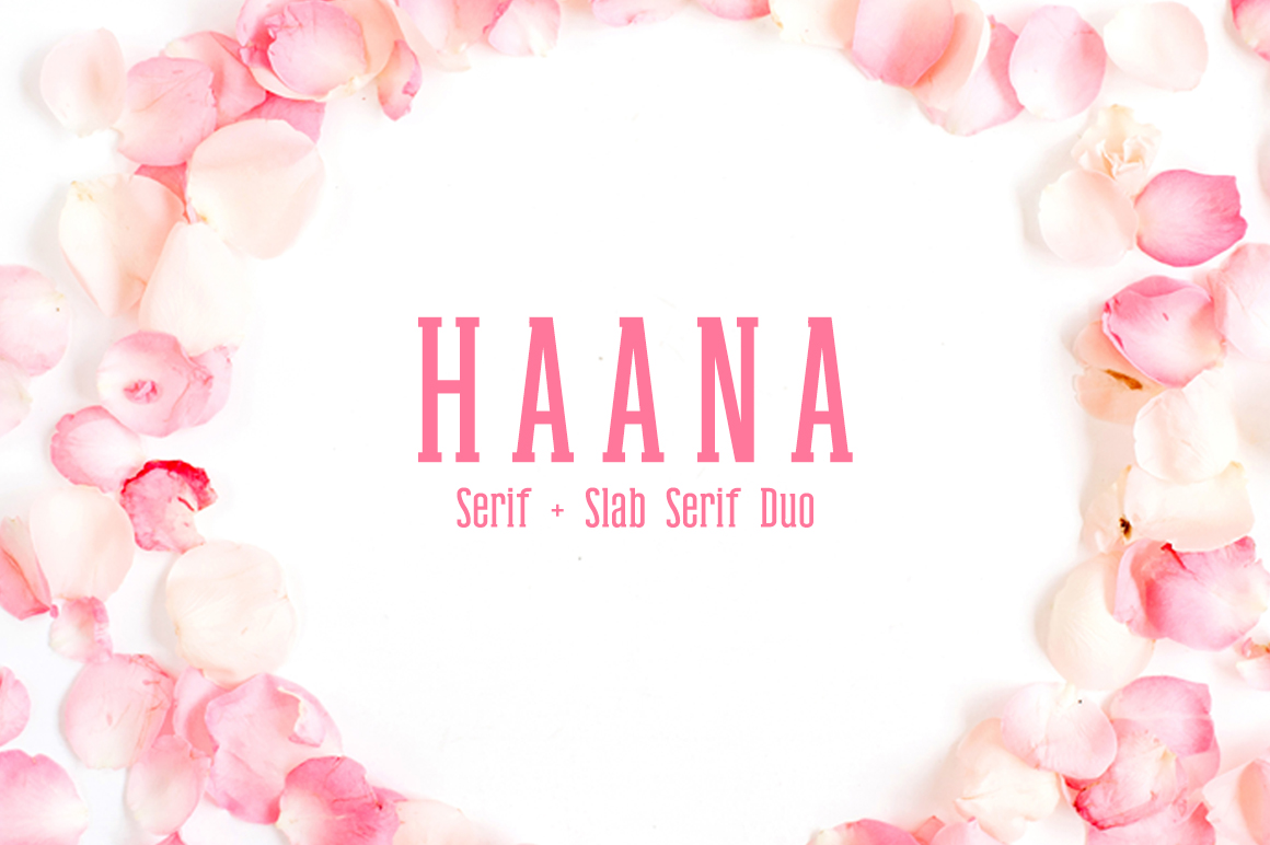 Haana Duo: A Delicate Slab and Sans Typeface for Web Design