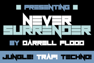 Never Surrender: A Modern Display Font for Editorial Clarity