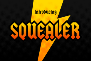 Squealer Font: A Bold Typeface for Businesses Seeking Edge
